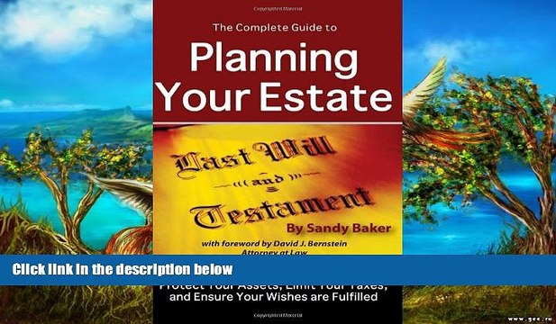 Deals in Books The Complete Guide to Planning Your Estate: A Step-by-Step Plan to Protect Your