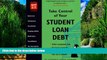 Books to Read  Take Control of Your Student Loan Debt (2nd Ed.)  Best Seller Books Most Wanted