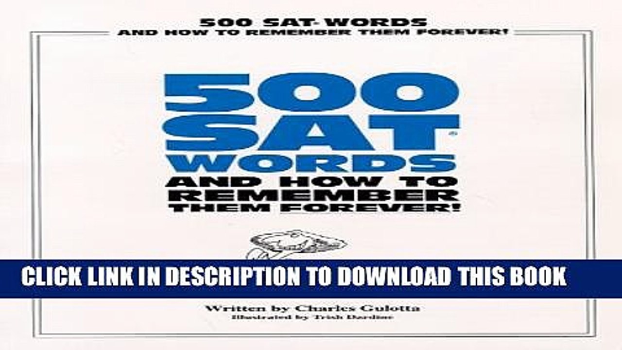 [BOOK] PDF 500 SAT Words, and How To Remember Them Forever! Collection BEST SELLER