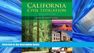 READ book  California Civil Litigation  FREE BOOOK ONLINE