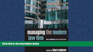 FREE PDF  Managing the Modern Law Firm: New Challenges, New Perspectives READ ONLINE