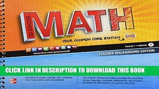 [EBOOK] DOWNLOAD Glencoe Math Common Core, Course 1, Vol. 1, Teacher s Walkaround Edition READ NOW