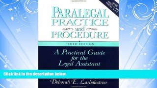 FREE DOWNLOAD  Paralegal Practice   Procedure: A Practical Guide for the Legal Assistant