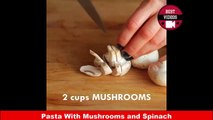 Pasta With Mushrooms and Spinach -Cooking Recipe - Best Videos