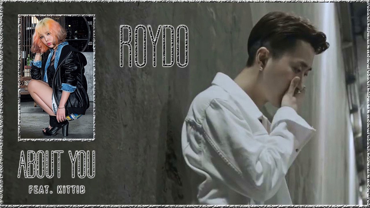 Roydo ft. KittiB – About You MV HD k-pop [german Sub]