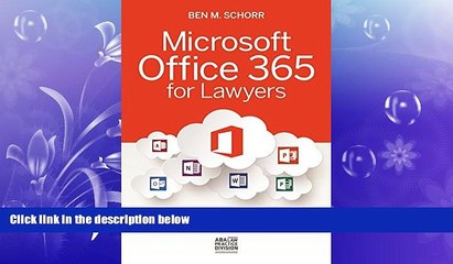 READ book  Microsoft Office 365 for Lawyers: A Practical Guide to Options and Implementation