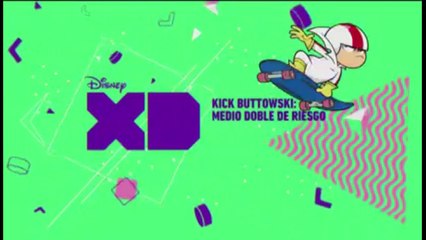 PROMO "KICK BUTTOWSKI: MEDIO DOBLE DE RIESGO" EN DISNEY XD