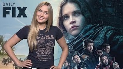 Rogue One Trailer New Footage - IGN Daily Fix
