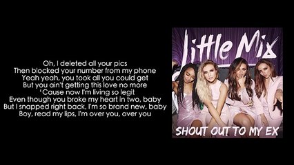 Little Mix Shout Out To My Ex Lyrics Video Dailymotion