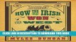 [PDF] How the Irish Won the West Popular Online