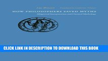 [PDF] How Philosophers Saved Myths: Allegorical Interpretation and Classical Mythology Popular