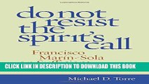 [PDF] Do Not Resist the Spirit s Call: Francisco MarÃ­n-Sola on Sufficient Grace Popular Online