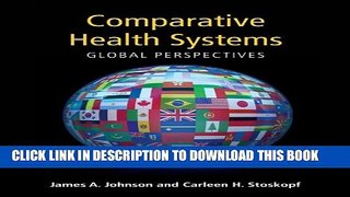 [PDF] Comparative Health Systems: Global Perspectives Full Online