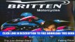 [EBOOK] DOWNLOAD Britten Motorcycles: The John Britten Story READ NOW