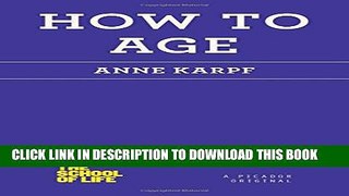 [PDF] How to Age (The School of Life) Full Colection