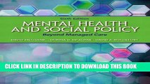 [PDF] Mental Health and Social Policy: Beyond Managed Care (6th Edition) (Advancing Core