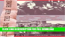 [PDF] Bringing the War Home: The Weather Underground, the Red Army Faction, and Revolutionary