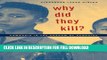 [PDF] Why Did They Kill?: Cambodia in the Shadow of Genocide (California Series in Public