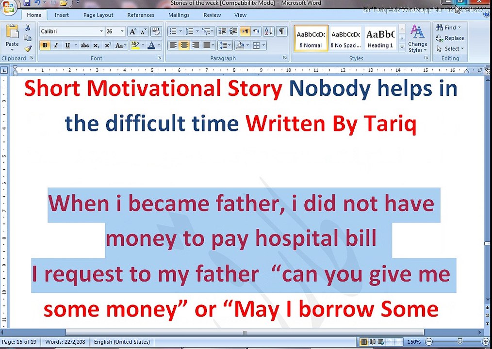 Short Motivational Story Nobody helps in the difficult time Written By Tariq
