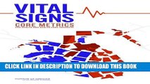 [PDF] Vital Signs: Core Metrics for Health and Health Care Progress Full Collection