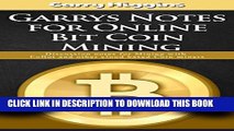 [PDF] Garrys Notes for Online Coin Mining.: My Notes on Mining Eobot and other online coins with