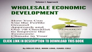 [PDF] Wholesale Economic Development -- I. Approach Full Online