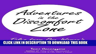 [PDF] Adventures in the Discomfort Zone: Tales from One Woman s Career Relaunch Experience Full