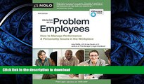READ THE NEW BOOK Dealing With Problem Employees: How to Manage Performance   Personal Issues in