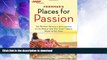 GET PDF  Frommer s/AARP Places for Passion: The 75 Most Romantic Destinations in the World - and