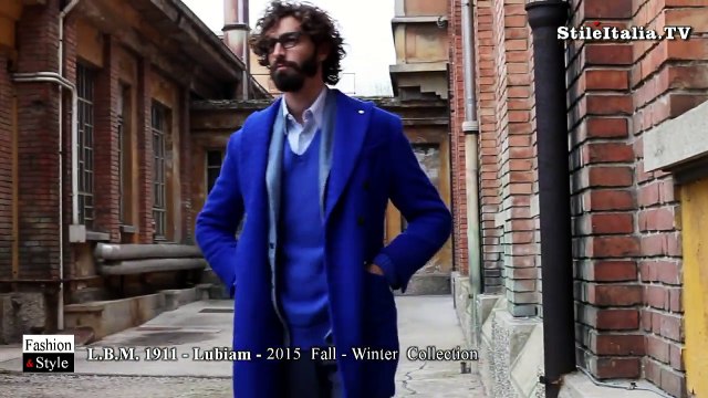Italian Gentleman - L B M 1911 - Lubiam - 2015 Fall Winter - Italian Fashion & Tailoring