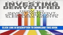 [Read PDF] Investing Demystified: How to Invest Without Speculation and Sleepless Nights