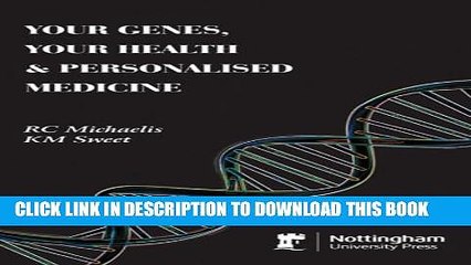 [PDF] Your Genes, Your Health   Personalised Medicine Popular Online