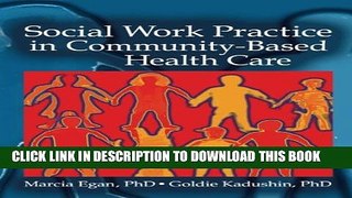 [PDF] Social Work Practice in Community-Based Health Care Popular Collection