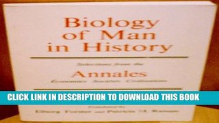 [PDF] Biology of Man in History: Selections from the Annales Economies, Societies, Civilisations