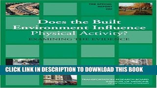 [PDF] Does the Built Environment Influence Physical Activity?: Examining The Evidence (Special