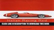[BOOK] PDF ITALIAN RACING RED: Drivers, Cars and Triumphs of Italian Motor Racing (Racing Colours)