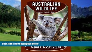 Big Deals  Australian Wildlife Nature Activity Book (Nature Activity Book Series)  Best Seller