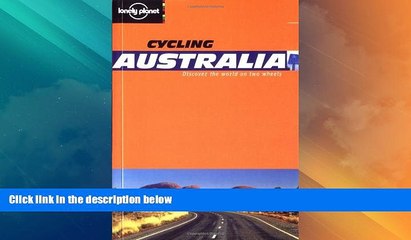 Tải video: Must Have PDF  Lonely Planet Cycling Australia (Lonely Planet Cycling Guides)  Best Seller Books