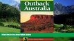 Books to Read  Outback Australia: A Guide to the Northern Territory and Kimberly (Little Hills