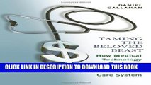 [PDF] Taming the Beloved Beast: How Medical Technology Costs Are Destroying Our Health Care System