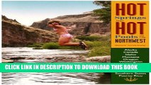 [PDF] Hot Springs and Hot Pools of the Northwest: Jayson Loam s Original Guide (Hot Springs   Hot
