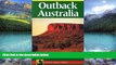 Big Deals  Outback Australia: A Guide to the Northern Territory and Kimberly (Little Hills Press