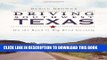 [PDF] Driving Southwest Texas:: On the Road in Big Bend Country (History   Guide) Full Collection