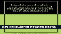 [PDF] Health and safety and environmental management system: risk assessment Popular Collection