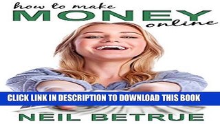 [PDF] How to Make Money Online Full Collection