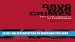 [Read PDF] Drug War Crimes: The Consequences of Prohibition Ebook Free