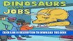 [PDF] Dinosaurs With Jobs: a coloring book celebrating our old-school coworkers Full Online