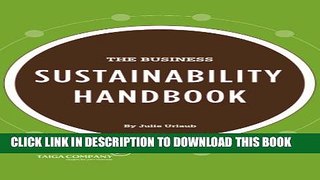 [Read PDF] The Business Sustainability Handbook: Growth Strategies for a Dying Planet Download