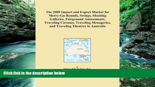 Books to Read  The 2009 Import and Export Market for Merry-Go-Rounds, Swings, Shooting Galleries,