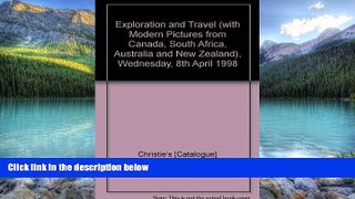 Books to Read  Exploration and Travel (with Modern Pictures from Canada, South Africa, Australia